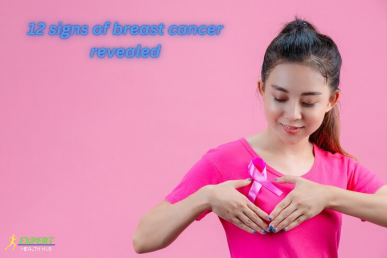 12 signs of breast cancer revealed