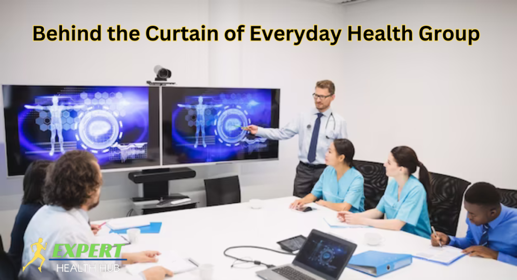 Behind the Curtain of Everyday Health Group