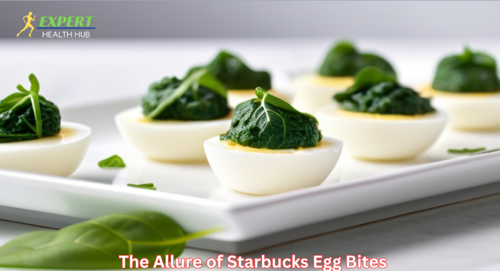 The Allure of Starbucks Egg Bites