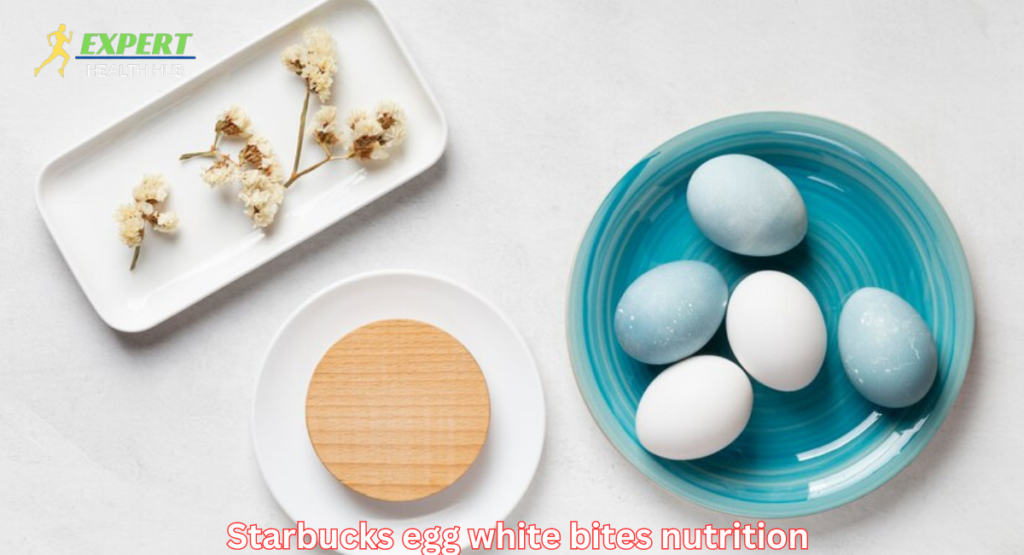 starbucks egg white bites nutrition