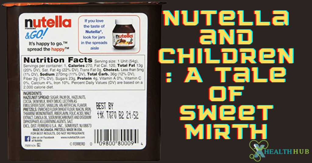 Nutella and Children: A Tale of Sweet Mirth
