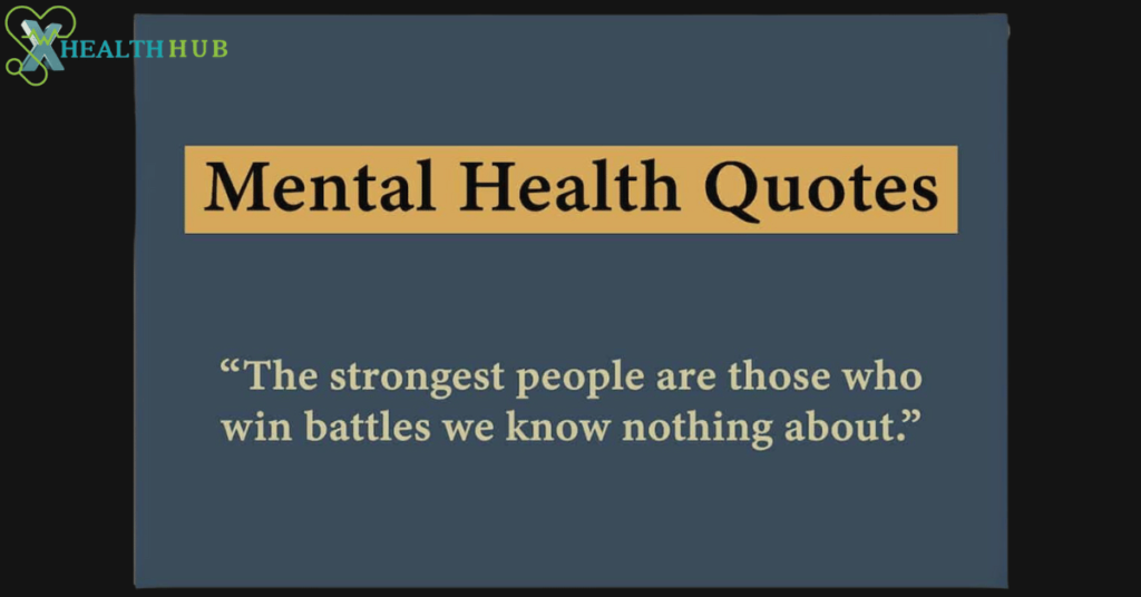 The Top 10 Hits: Heartwarming Mental Health Quotes